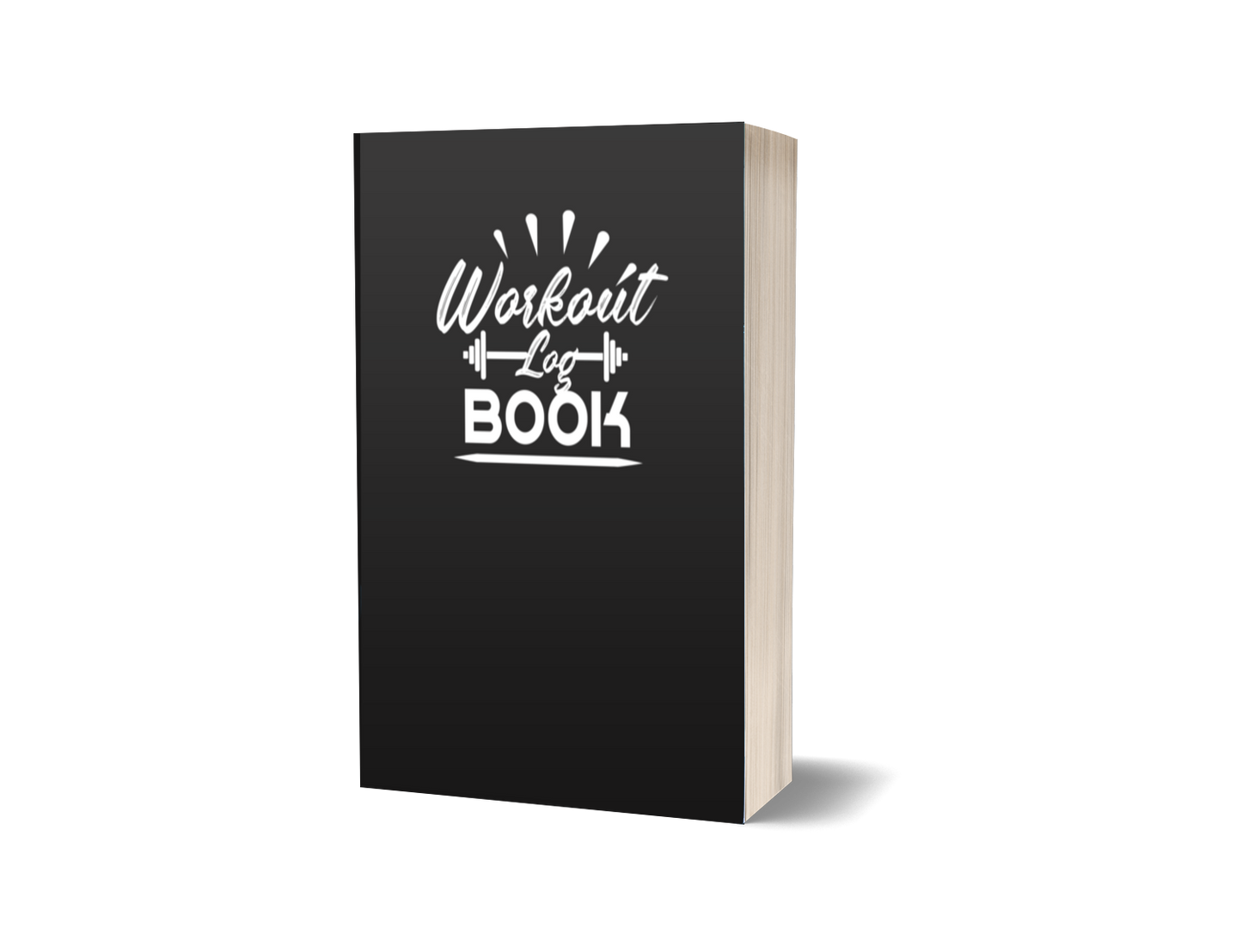 Workout Log Book: Exercise Notebook, Body Building Journal, and Fitness Diary