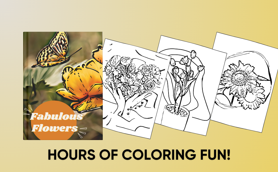 Fabulous Flowers: Coloring Book for Adults